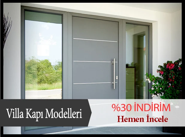 Villa Çelik Kapı Modelleri